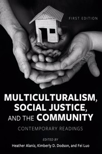 Multiculturalism, Social Justice, and the Community