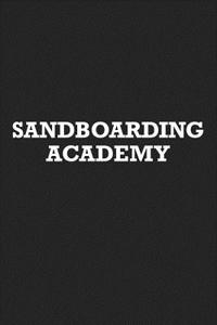 Sandboarding Academy