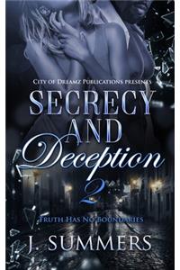 Secrecy & Deception 2