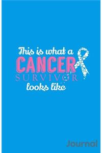 This Is What a Cancer Survivor Looks Like Journal