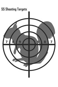 55 Shooting Targets