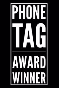 Phone Tag Award Winner