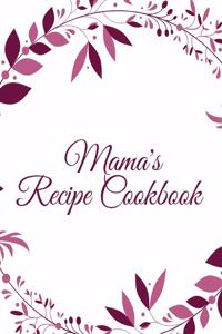Mama's Recipe Cookbook