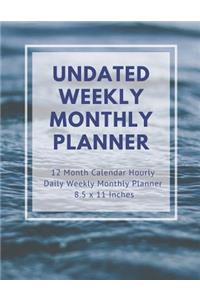 Undated Weekly Monthly Planner