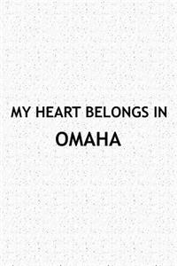 My Heart Belongs in Omaha