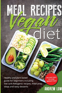 Meal Recipes for Vegan Diet