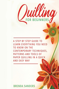 Quilling for Beginners