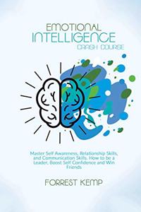 Emotional Intelligence Crash Course