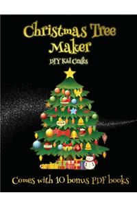DIY Kid Crafts (Christmas Tree Maker)