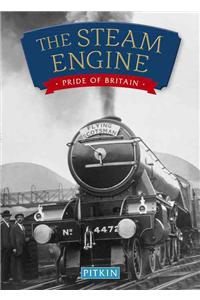 The Steam Engine: Pride of Britain