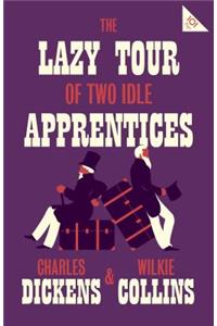 Lazy Tour of Two Idle Apprentices