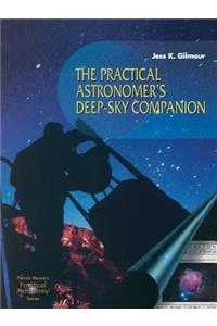 Practical Astronomer's Deep-Sky Companion