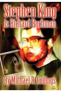 Stephen King is Richard Bachman - Signed Limited