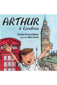 Arthur à Londres
