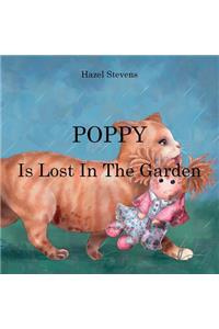 Poppy Is Lost in the Garden