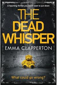 The Dead Whisper