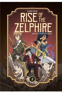 Rise of the Zelphire Book Two