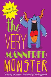 Very Mannered Monster