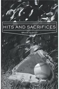 Hits and Sacrifices