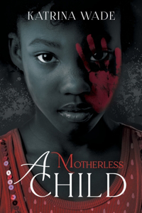 Motherless Child