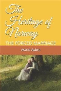 The Heritage of Norway