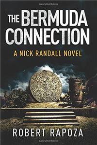 The Bermuda Connection: Volume 2 (A Nick Randall Novel)