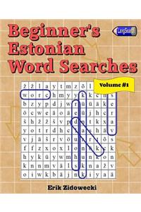 Beginner's Estonian Word Searches - Volume 1