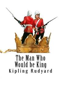 Man Who Would be King