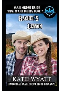 Mail Order Bride Rachel's Lesson