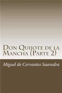 Don Quijote de la Mancha (Parte 2)