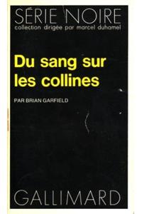 Du Sang Sur Collines