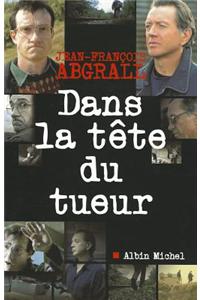 Dans La Tete Du Tueur