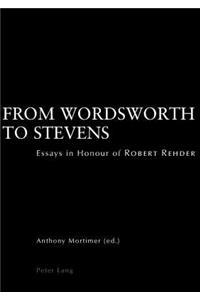 From Wordsworth to Stevens