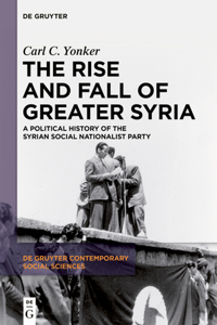 Rise and Fall of Greater Syria