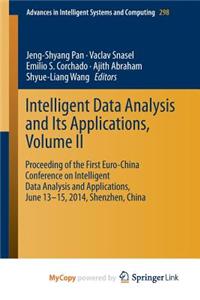 Intelligent Data Analysis and Its Applications, Volume II