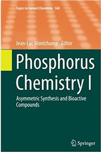 Phosphorus Chemistry I