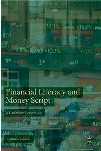 Financial Literacy and Money Script