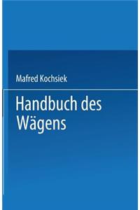 Handbuch Des Wägens