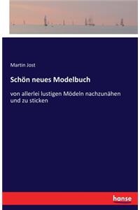 Schön neues Modelbuch