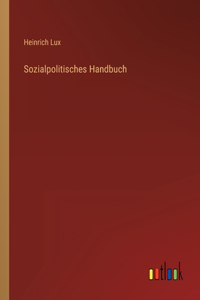 Sozialpolitisches Handbuch