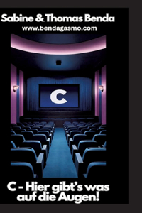 C - Hier gibt's was auf die Augen!