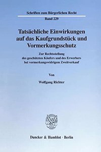 Tatsachliche Einwirkungen Auf Das Kaufgrundstuck Und Vormerkungsschutz