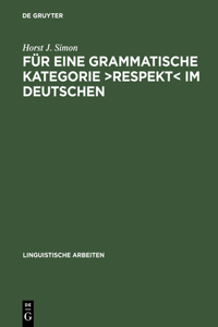Für Eine Grammatische Kategorie >Respekt