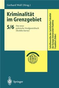 Kriminalität im Grenzgebiet