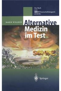 Alternative Medizin im Test