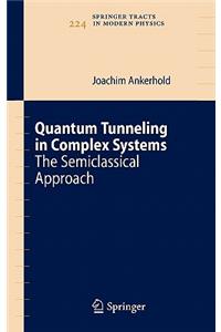 Quantum Tunneling in Complex Systems