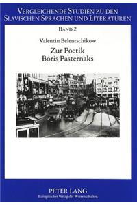 Zur Poetik Boris Pasternaks