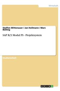 SAP R/3 Modul PS - Projektsystem