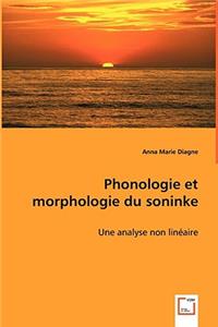 Phonologie et morphologie du Soninke