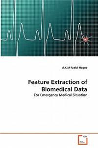 Feature Extraction of Biomedical Data